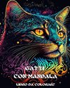 Gatti con Mandala - Libro da Colorare per Adulti