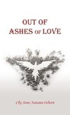 Out of Ashes of Love