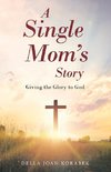 A Single Mom's Story