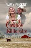 Acquiring the Cowboy Billionaire