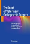 Textbook of Veterinary Orthopaedic Surgery