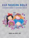 Eco Fashion Dolls