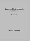 Quantum Electrodynamics - annotated sources. Volume I.