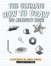 The Ultimate How To Draw 3D Activity Book