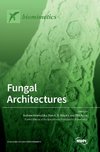 Fungal Architectures