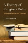 A History of Religious Rules