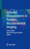 Essential Measurements in Pediatric Musculoskeletal Imaging