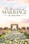 The Ministry of Marriage