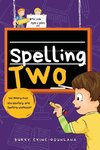 Spelling Two