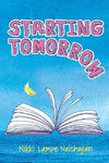 Starting Tomorrow