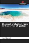 Chemical analysis of rocks in the service of geology