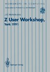 Z User Workshop, York 1991