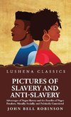 Pictures of Slavery and Anti-Slavery
