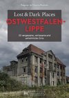 Lost & Dark Places Ostwestfalen-Lippe