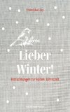 Lieber Winter!