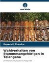 Wahlverhalten von Stammesangehörigen in Telangana