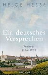 Ein deutsches Versprechen. Weimar 1756-1933 | Die Bedeutung Weimars für die deutsche Kunst und Kultur im 19. Jahrhundert