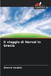 Il viaggio di Nerval in Grecia