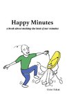 Happy Minutes
