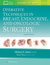 Operative Techniques in Breast, Endocrine, and Oncologic Surgery