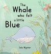 The Whale Who Felt a Little Blue