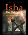 Isha The Origin