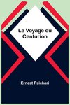 Le Voyage du Centurion