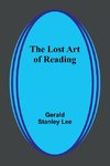 The Lost Art of Reading
