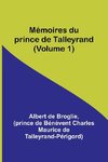 Mémoires du prince de Talleyrand (Volume 1)
