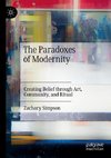 The Paradoxes of Modernity