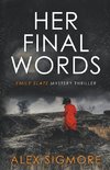 Her Final Words