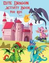 Dragon Activity Book for Kids