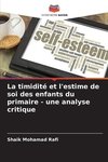 La timidité et l'estime de soi des enfants du primaire - une analyse critique