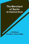 The Merchant of Berlin