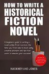 How To Write A Historical Fiction Novel