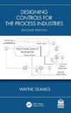 Designing Controls for the Process Industries