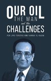 Our Oil - the Man and the Challenges