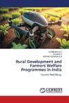 Rural Development and Farmers Welfare Programmes in India