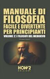 MANUALE DI FILOSOFIA FACILE E DIVERTENTE PER PRINCIPIANTI