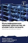 Mul'tiferroichnaq priroda nanochastic na osnowe LaCo-titanata