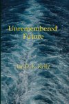 Unremembered Future