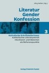 Literatur - Gender - Konfession Band 3