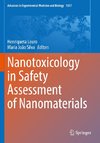 Nanotoxicology in Safety Assessment of Nanomaterials