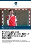 Grundlagen und Strategien des modernen Konditionstrainings im Handball