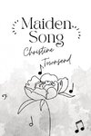 Maiden Song
