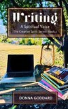 Writing - A Spiritual Voice