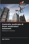 Controllo multirate di droni multirotori autonomi