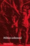 Milton Unbound