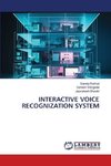 INTERACTIVE VOICE RECOGNIZATION SYSTEM