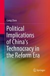 Political Implications of China's Technocracy in the Reform Era